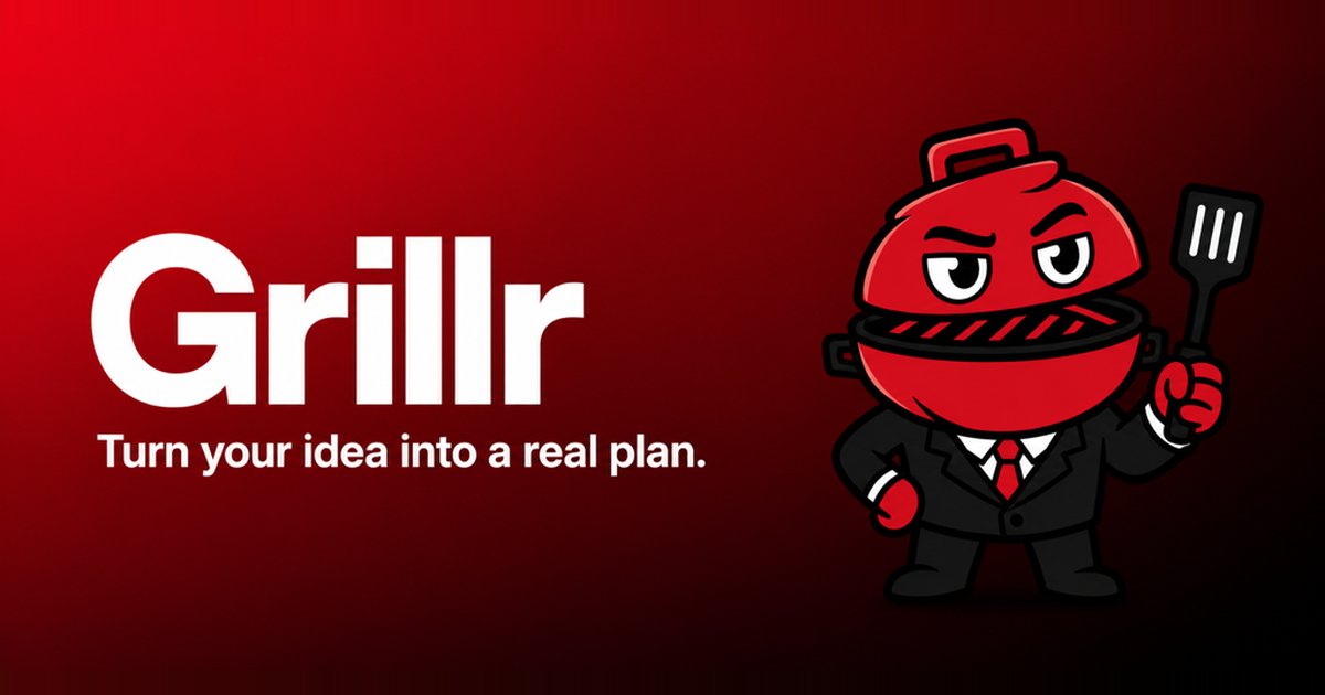 Grillr, AI that interrogates your startup idea then holds you to real deadlines